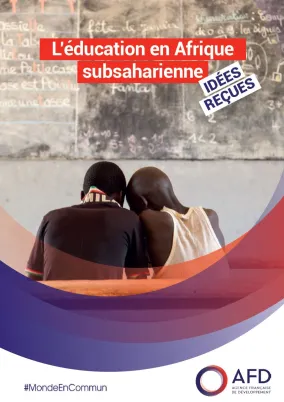 L’éducation en Afrique subsaharienne - Idées reçues