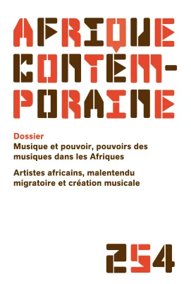 Musique et pouvoir, pouvoirs des musiques dans les Afriques