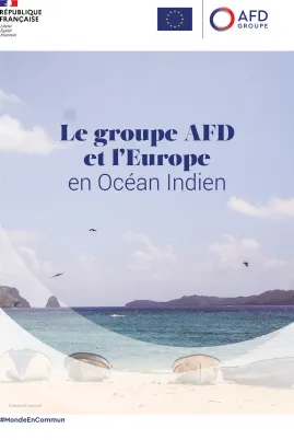 Le groupe AFD et l'Europe en océan Indien