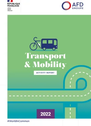 Transport and Mobility - 2022 Activity Report