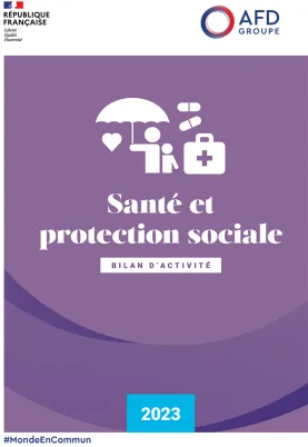 Santé et protection sociale – Bilan d’activité 2023