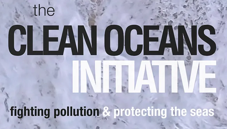 Video Clean Oceans Initiative 