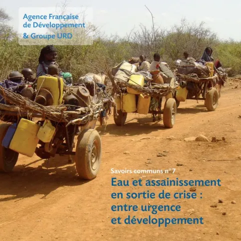 Savoirs Communs n°7 : Eau et assainissement en sortie de crise : entre urgence et développement