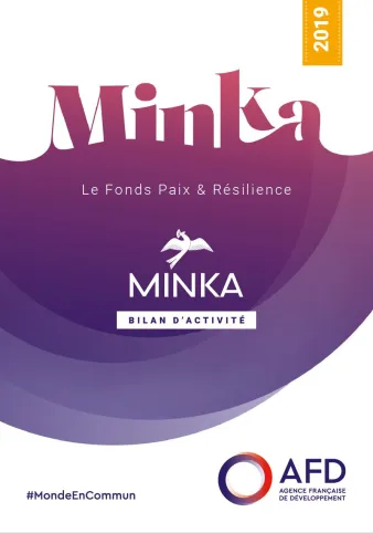Fonds Paix et Résilience Minka - Bilan d'activité 2019
