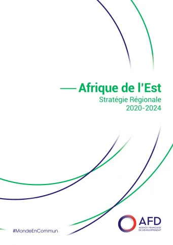Stratégie régionale de l'AFD en Afrique de l'Est 2020-2024