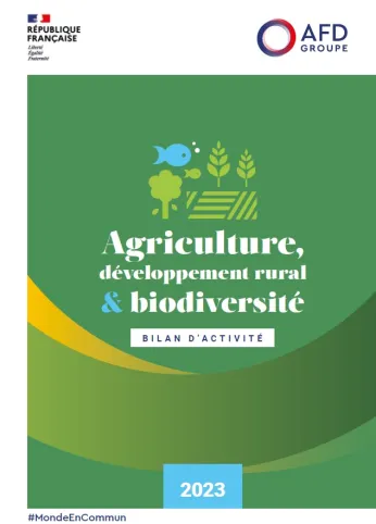 Agriculture, développement rural et biodiversité - Bilan d'activité 2023